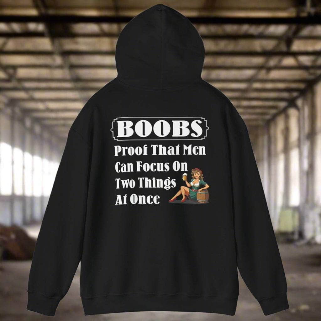 Hoodie S / Black Funny Hooded Sweatshirt - 'BOOBS, Proof That Men Can Focus On Two Things At Once' Funny Hooded Sweatshirt - 'BOOBS, Proof That Men Can Focus On Two Things At Once' GiftsByJeff Gifts By Jeff Pittsburgh PA
