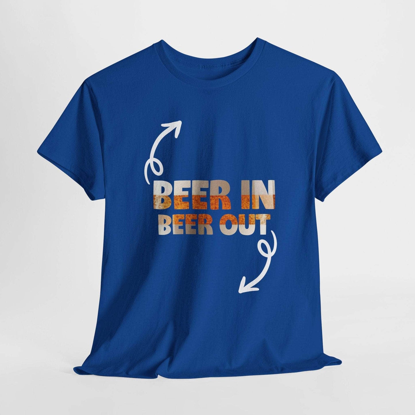 T-Shirt Royal / S Beer In, Beer Out - Funny Tshirt Beer In, Beer Out - Funny Tshirt GiftsByJeff Gifts By Jeff Pittsburgh PA