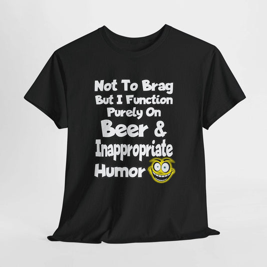 T-Shirt Black / S Beer & Inappropriate Humor Tee Beer & Inappropriate Humor Tee GiftsByJeff Gifts By Jeff Pittsburgh PA