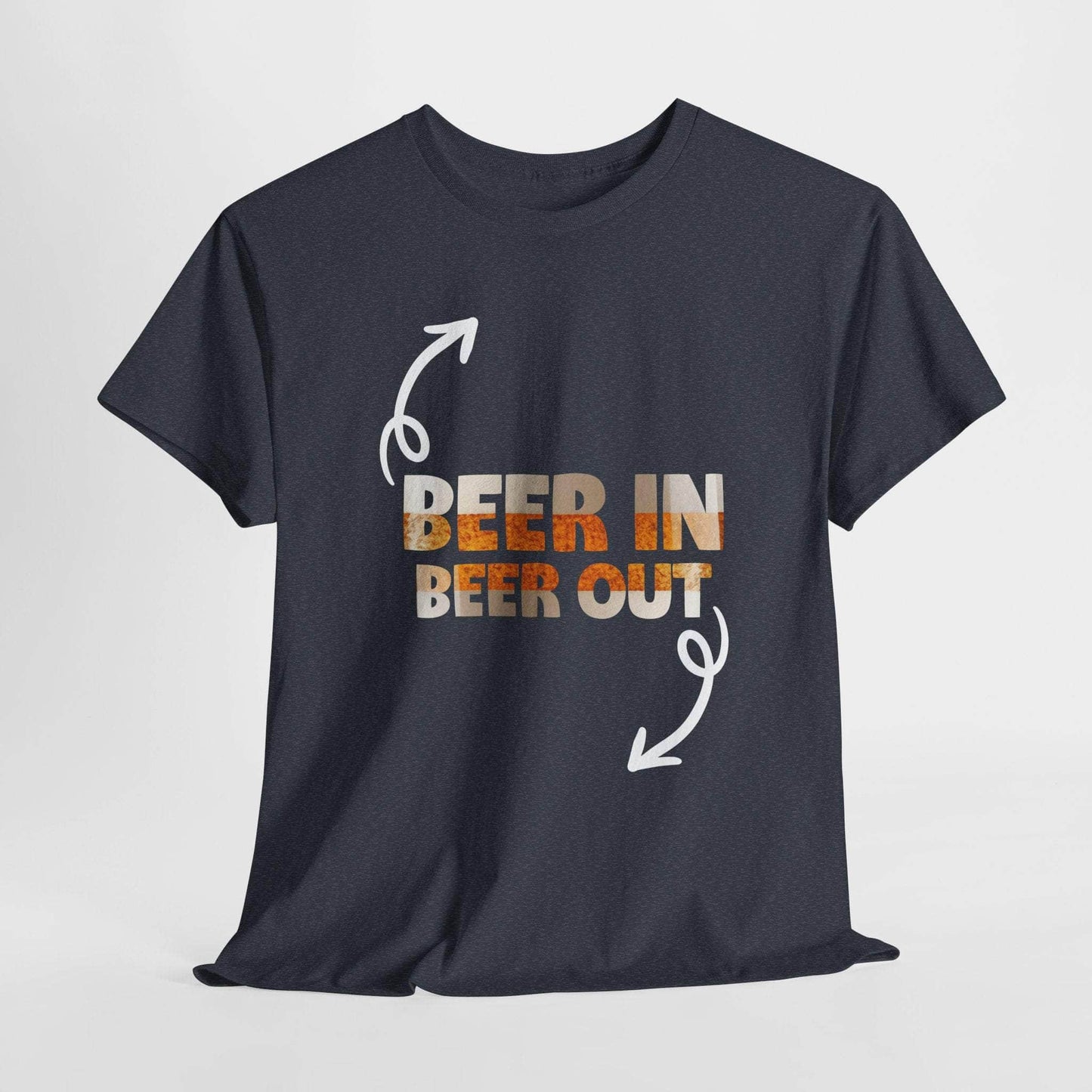 T-Shirt Heather Navy / S Beer In, Beer Out - Funny Tshirt Beer In, Beer Out - Funny Tshirt GiftsByJeff Gifts By Jeff Pittsburgh PA