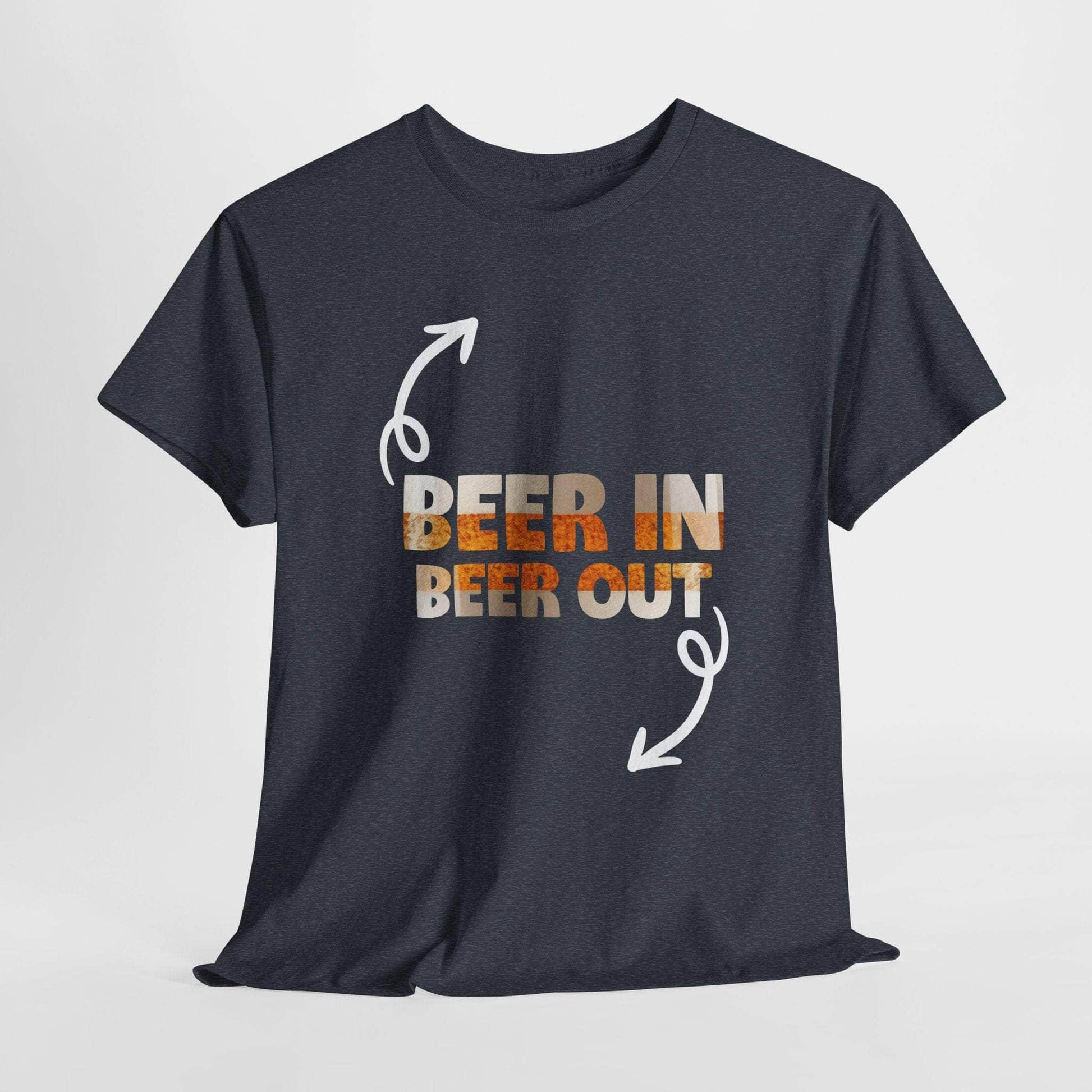 T-Shirt Heather Navy / S Beer In, Beer Out - Funny Tshirt Beer In, Beer Out - Funny Tshirt GiftsByJeff Gifts By Jeff Pittsburgh PA