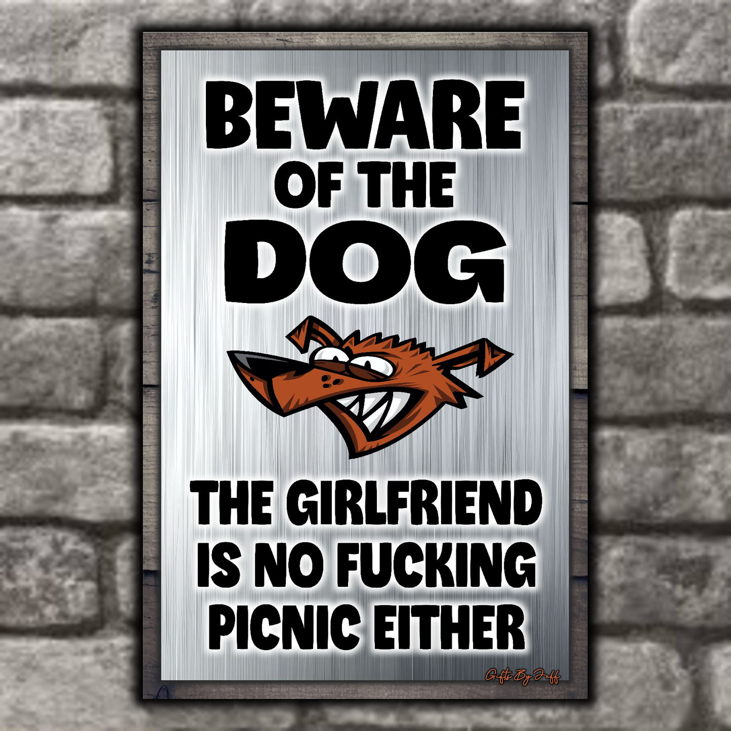 Beware Of The Dog ~ The Girlfriend Is No Fucking Picnic Either