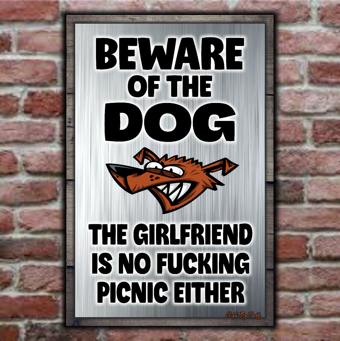 Beware Of The Dog ~ The Girlfriend Is No Fucking Picnic Either