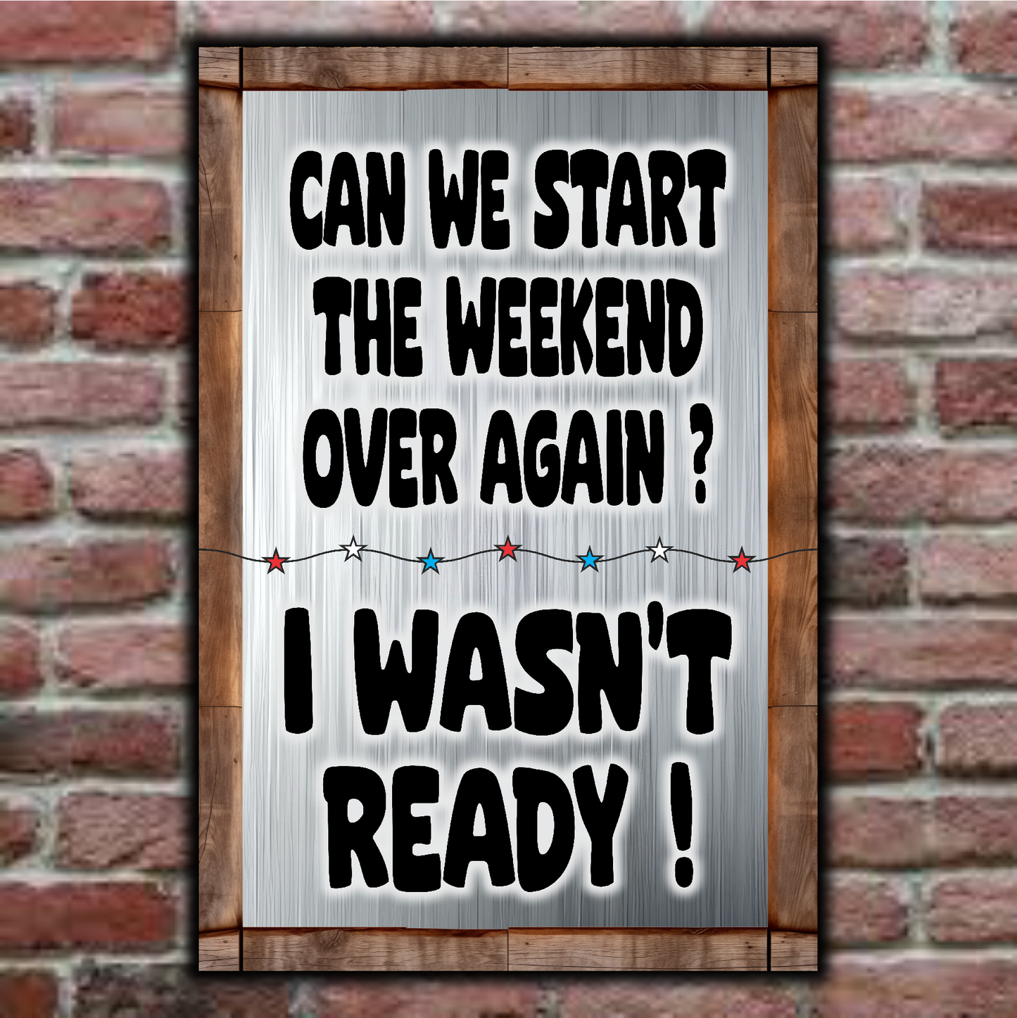 Can We Start The Weekend Over Again ?