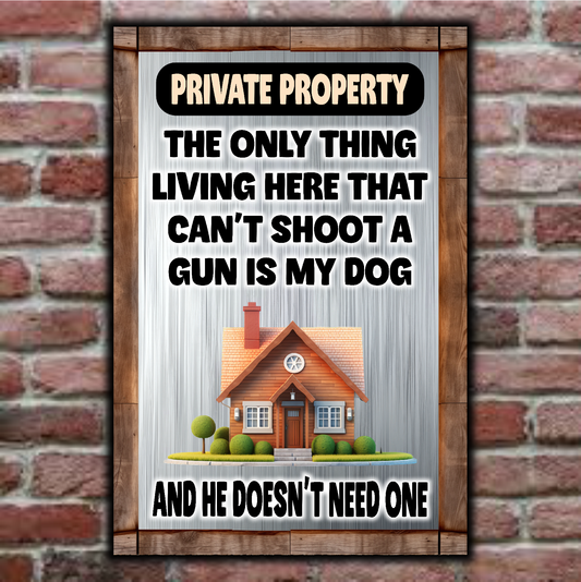 Can’t Shoot A Gun Is My Dog And He Doesn’t Need One