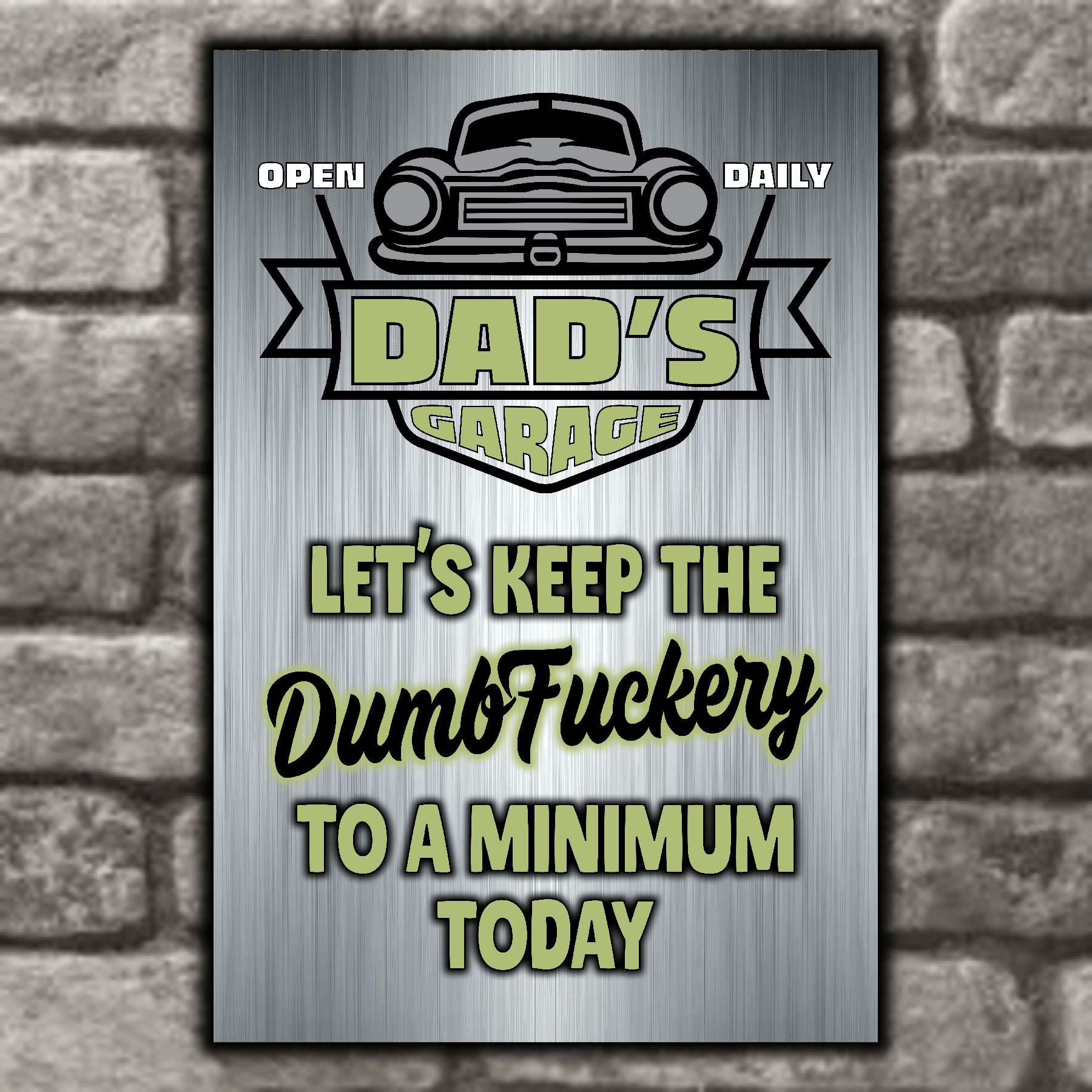 accessories DAD's GARAGE ~ Let's Keep The DumbFuckery To A Minimum Today DAD's GARAGE ~ Let's Keep The DumbFuckery To A Minimum Today GiftsByJeff Gifts By Jeff Pittsburgh PA