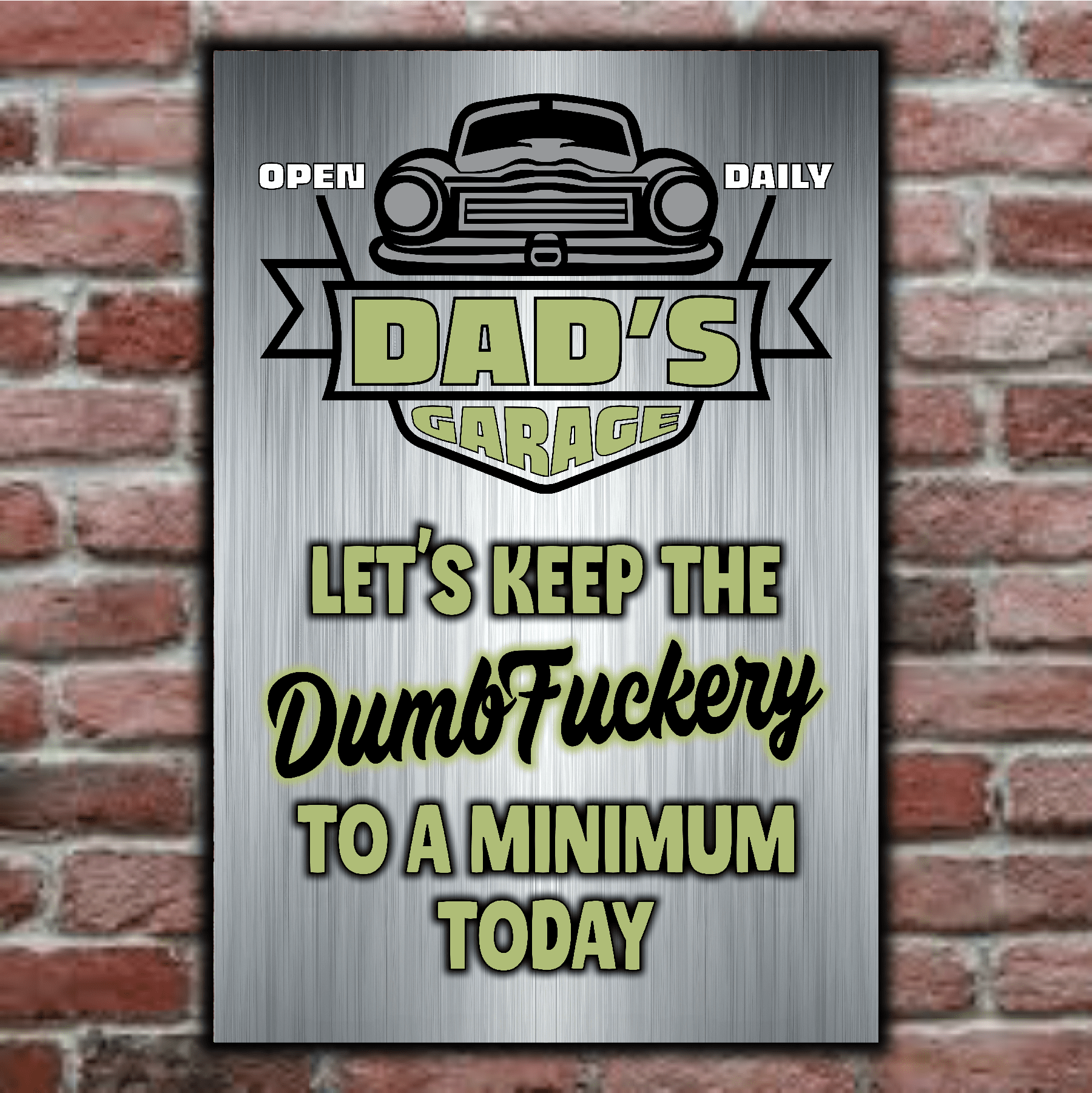 accessories DAD's GARAGE ~ Let's Keep The DumbFuckery To A Minimum Today DAD's GARAGE ~ Let's Keep The DumbFuckery To A Minimum Today GiftsByJeff Gifts By Jeff Pittsburgh PA