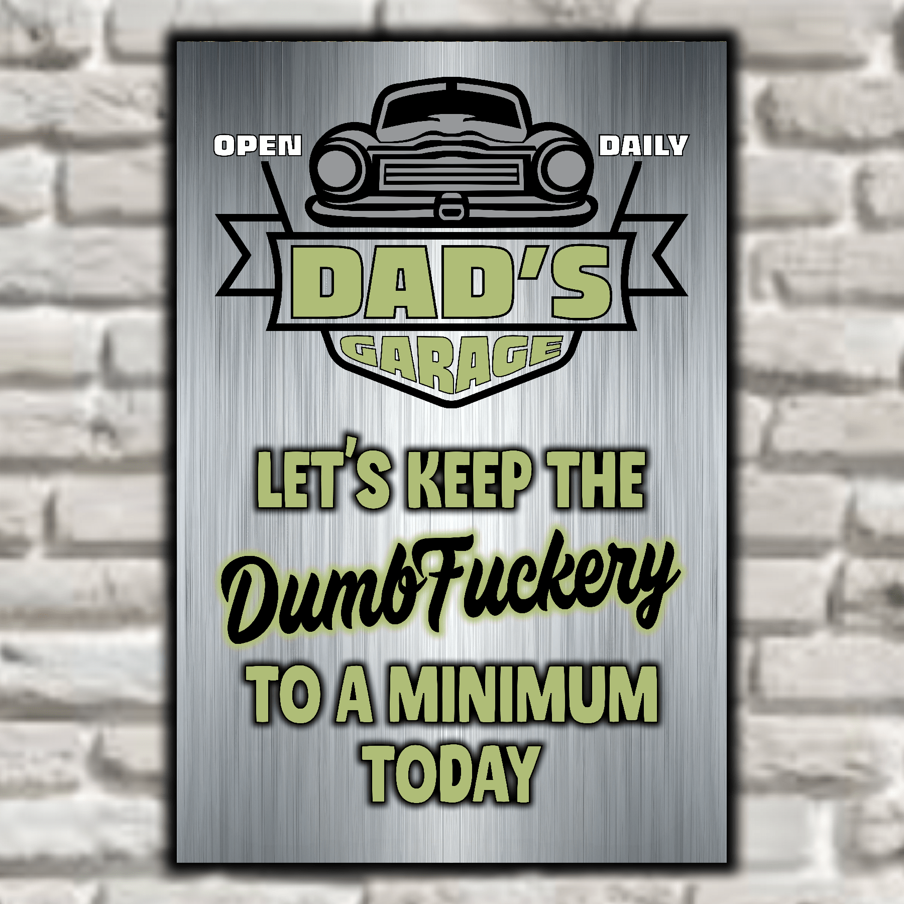 accessories DAD's GARAGE ~ Let's Keep The DumbFuckery To A Minimum Today DAD's GARAGE ~ Let's Keep The DumbFuckery To A Minimum Today GiftsByJeff Gifts By Jeff Pittsburgh PA