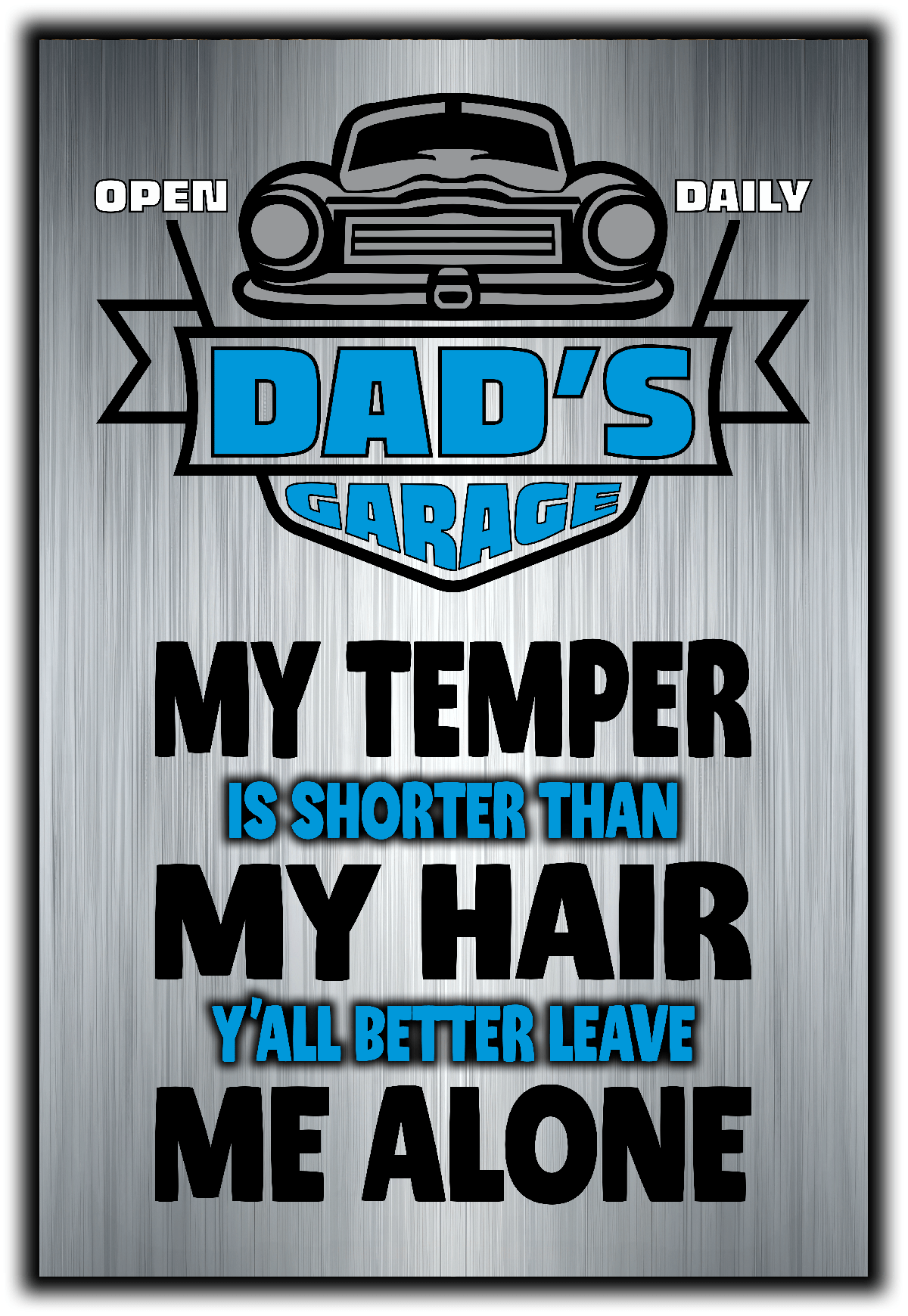 accessories DAD's GARAGE ~ My Temper Is Short, Y'all Better Leave Me Alone DAD's GARAGE ~ My Temper Is Short, Y'all Better Leave Me Alone GiftsByJeff Gifts By Jeff Pittsburgh PA