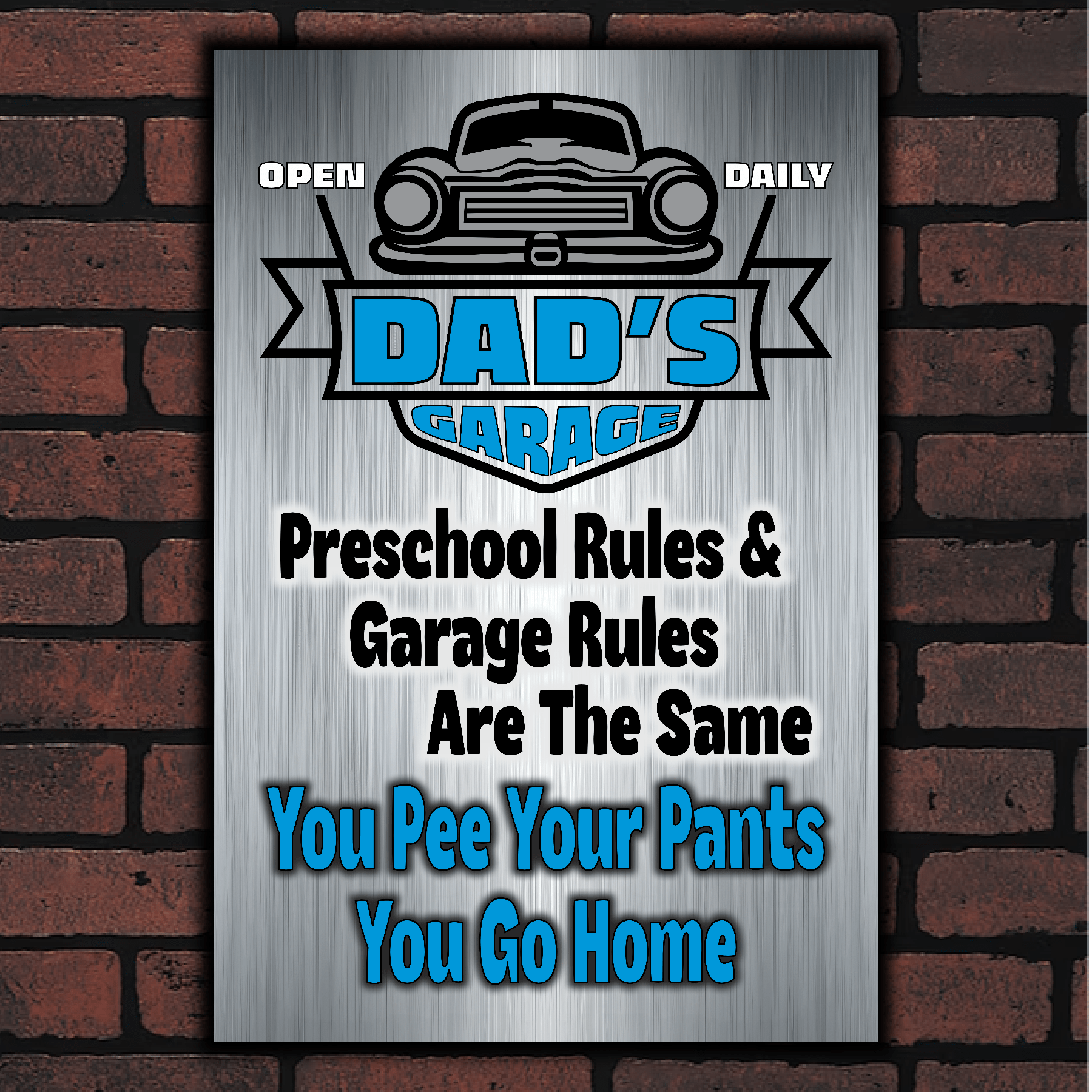 accessories DAD's GARAGE ~ Pee Your Pants, You Go Home DAD's GARAGE ~ Pee Your Pants, You Go Home GiftsByJeff Gifts By Jeff Pittsburgh PA