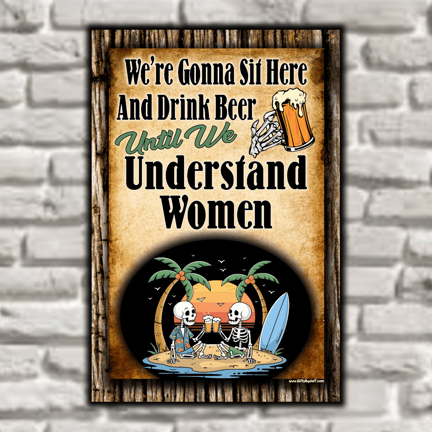 accessories We're Gonna Sit Here And Drink Beer Until We Understand Women We're Gonna Sit Here And Drink Beer Until We Understand Women GiftsByJeff Gifts By Jeff Pittsburgh PA