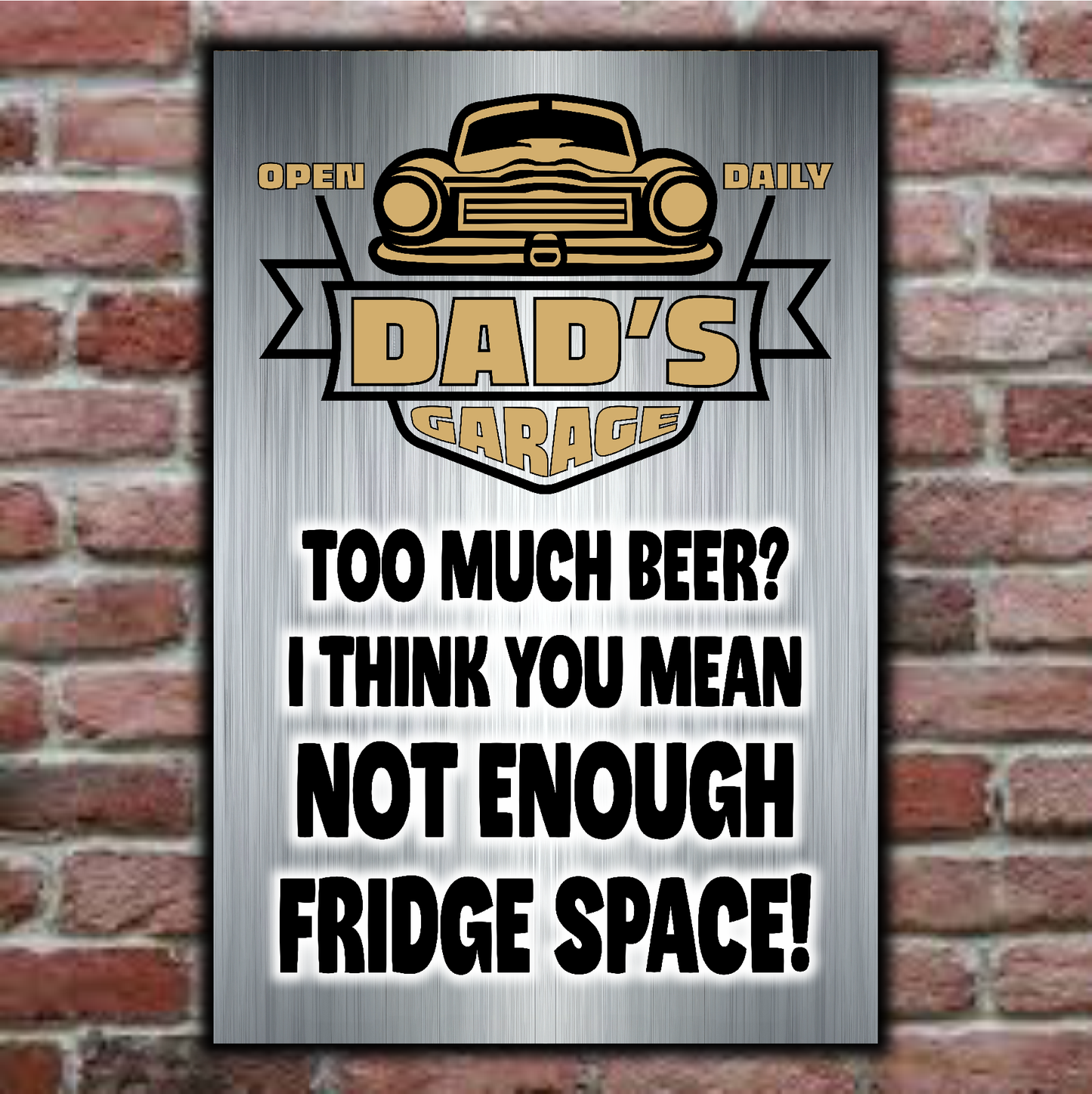 DAD's GARAGE ~ Too Much Beer?
