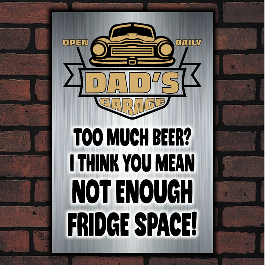 DAD's GARAGE ~ Too Much Beer?