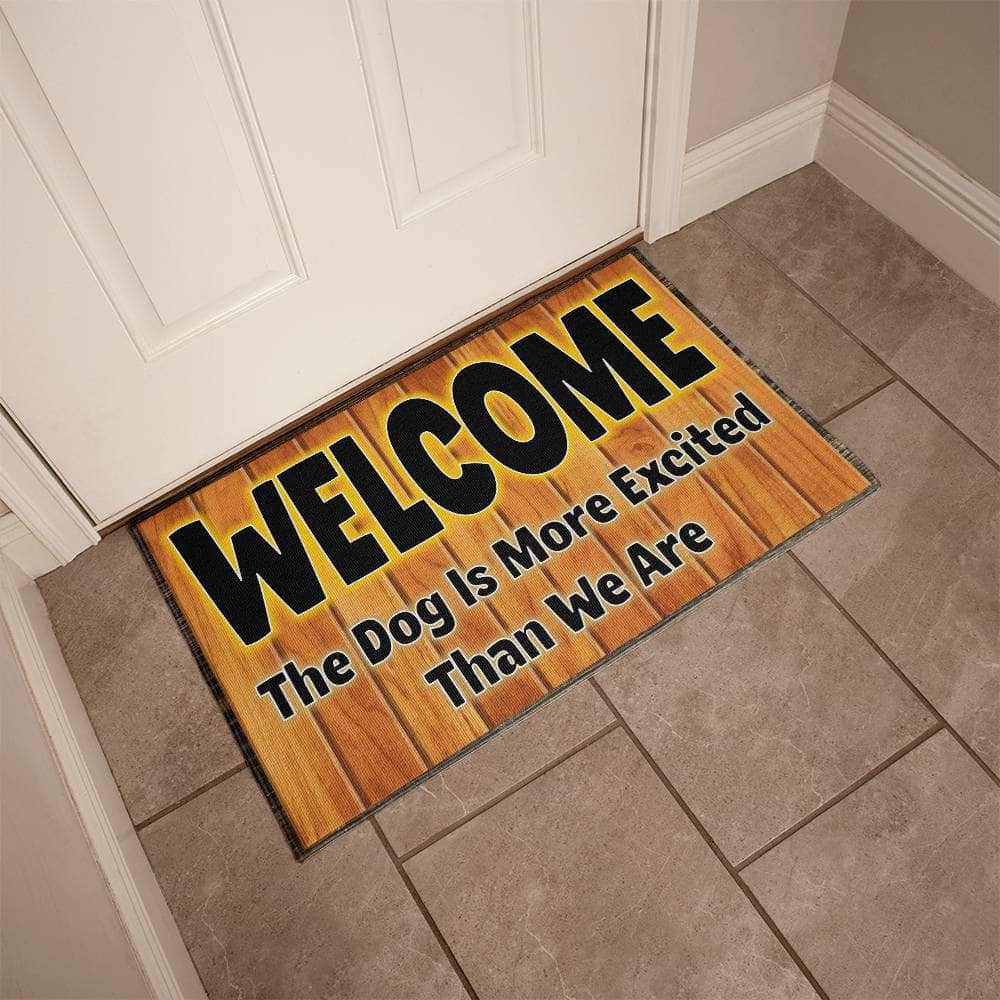 Jewelry Welcome Mat, The Dog Is More Excited Than We Are. Welcome Mat, The Dog Is More Excited Than We Are. GiftsByJeff Gifts By Jeff Pittsburgh PA