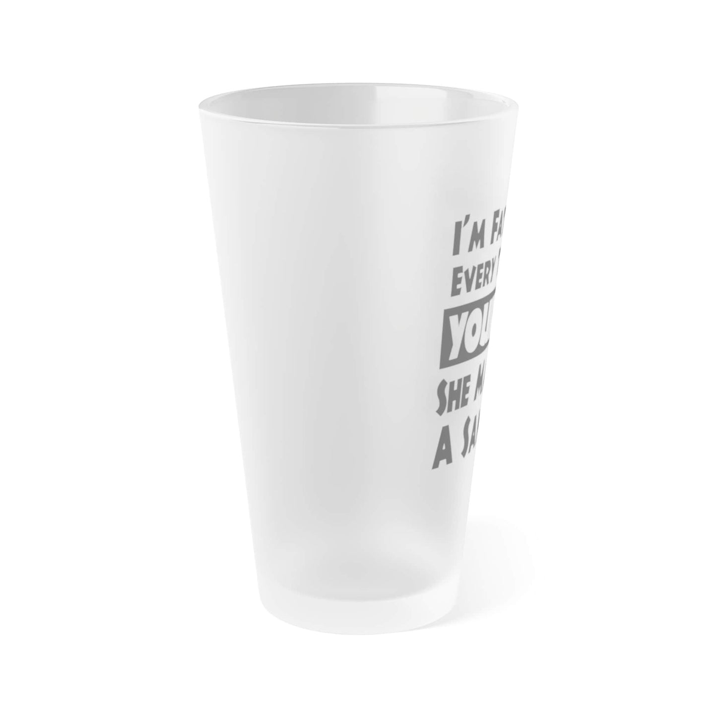 Mug 16oz / Frosted I'm Fat Because Your Girl Makes Me a Sandwich - Frosted Pint Glass, 16oz I'm Fat Because Your Girl Makes Me a Sandwich - Frosted Pint Glass, 16oz GiftsByJeff Gifts By Jeff Pittsburgh PA