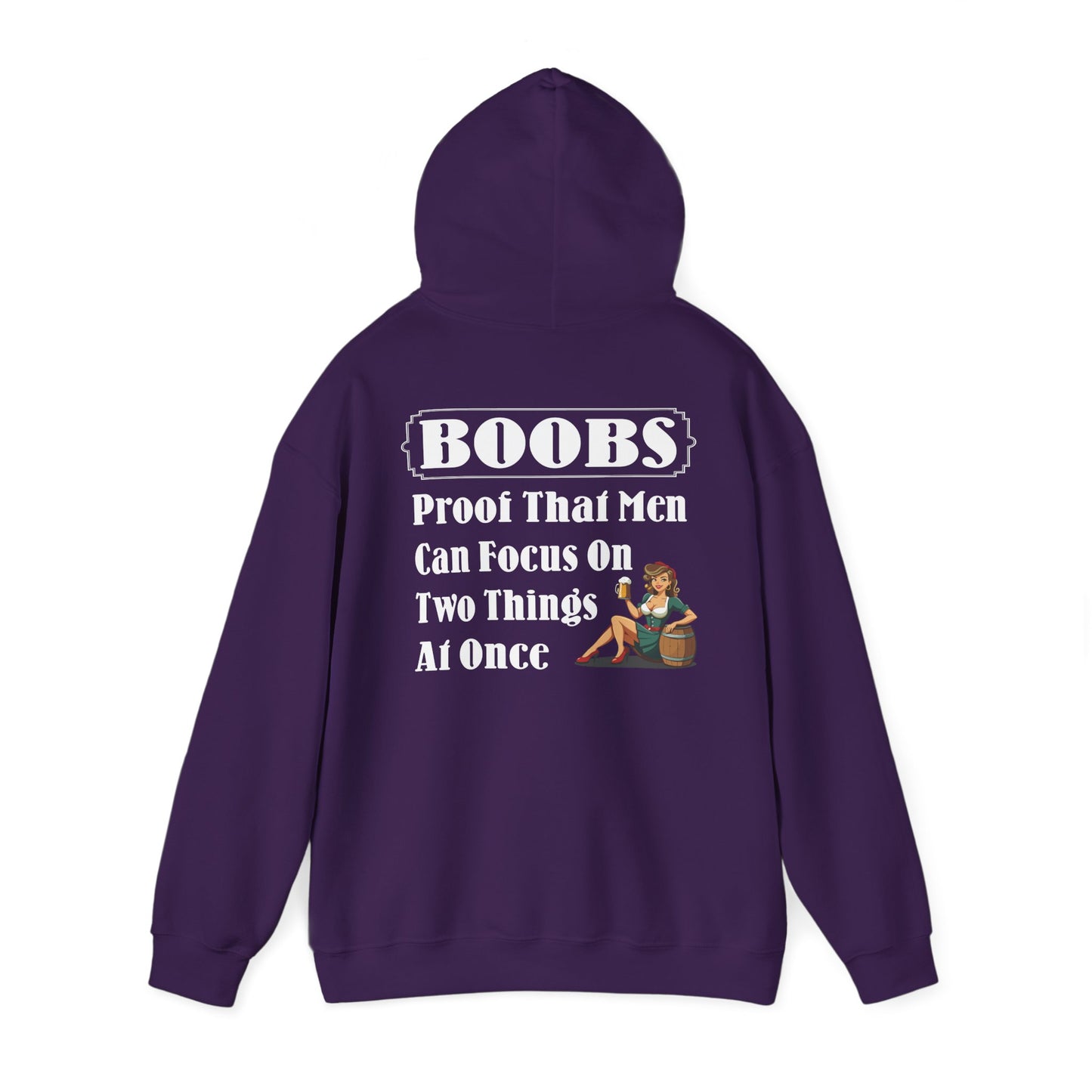 Funny Hooded Sweatshirt - 'BOOBS, Proof That Men Can Focus On Two Things At Once'