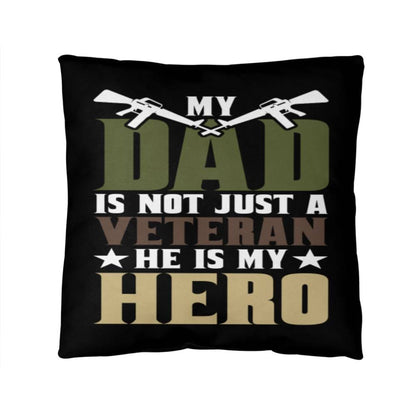 Jewelry 14" x 14" My DAD Is Not Just A Veteran, He Is Also My Hero - Classic Camo Patriotic Pillow GiftsByJeff Gifts By Jeff Pittsburgh PA