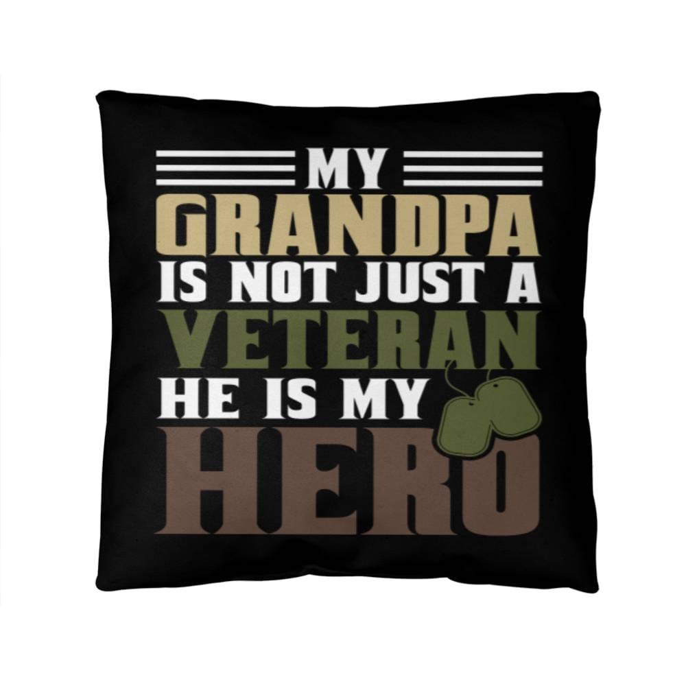 Jewelry 14" x 14" My Grandpa Is Not Just A Veteran, He Is Also My Hero - Classic Camo Patriotic Pillow GiftsByJeff Gifts By Jeff Pittsburgh PA