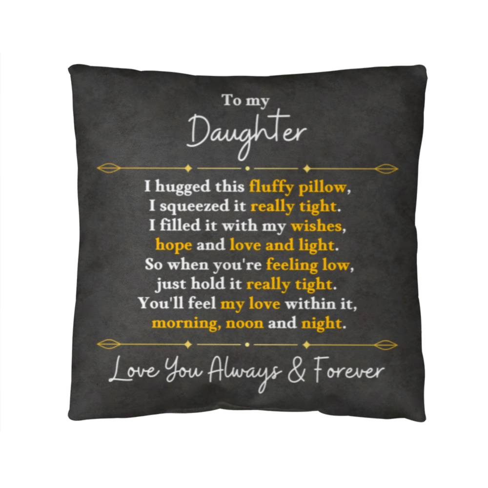 Jewelry 14" x 14" The Perfect Pillow For Your Daughter - I Filled It With My Wishes, Hope And Love And Light GiftsByJeff Gifts By Jeff Pittsburgh PA