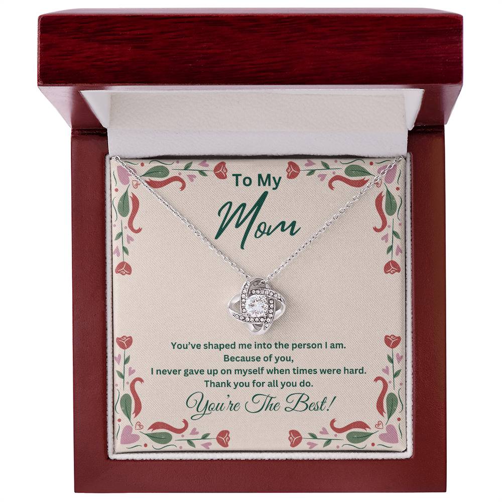 Jewelry 14K White Gold Finish / Luxury Box To My Mom, I never gave up on myself when times were hard. You're The Best - Beautiful Love Knot Necklace GiftsByJeff Gifts By Jeff Pittsburgh PA