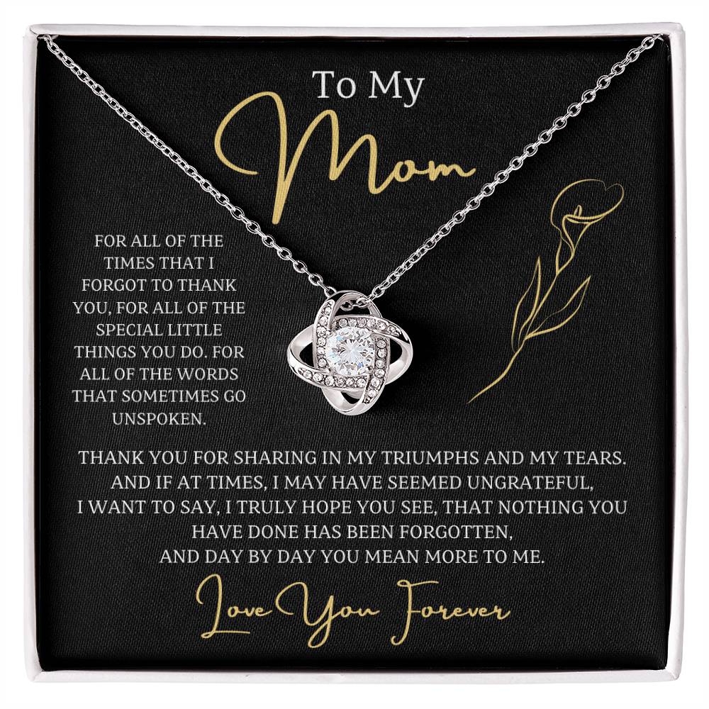 Jewelry 14K White Gold Finish / Standard Box To My Mom, nothing you have done has been forgotten, and day by day you mean more to me. - Love Knot Necklace GiftsByJeff Gifts By Jeff Pittsburgh PA