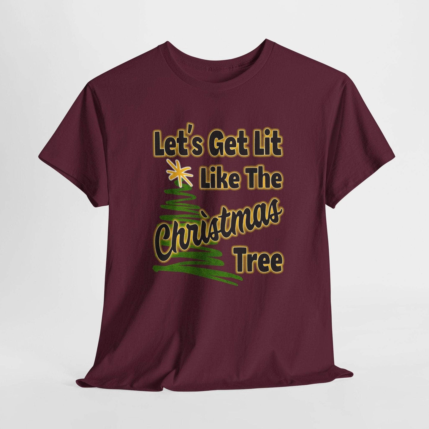 T-Shirt Maroon / S Let's Get Lit - Holiday T-shirt Let's Get Lit - Holiday T-shirt GiftsByJeff Gifts By Jeff Pittsburgh PA