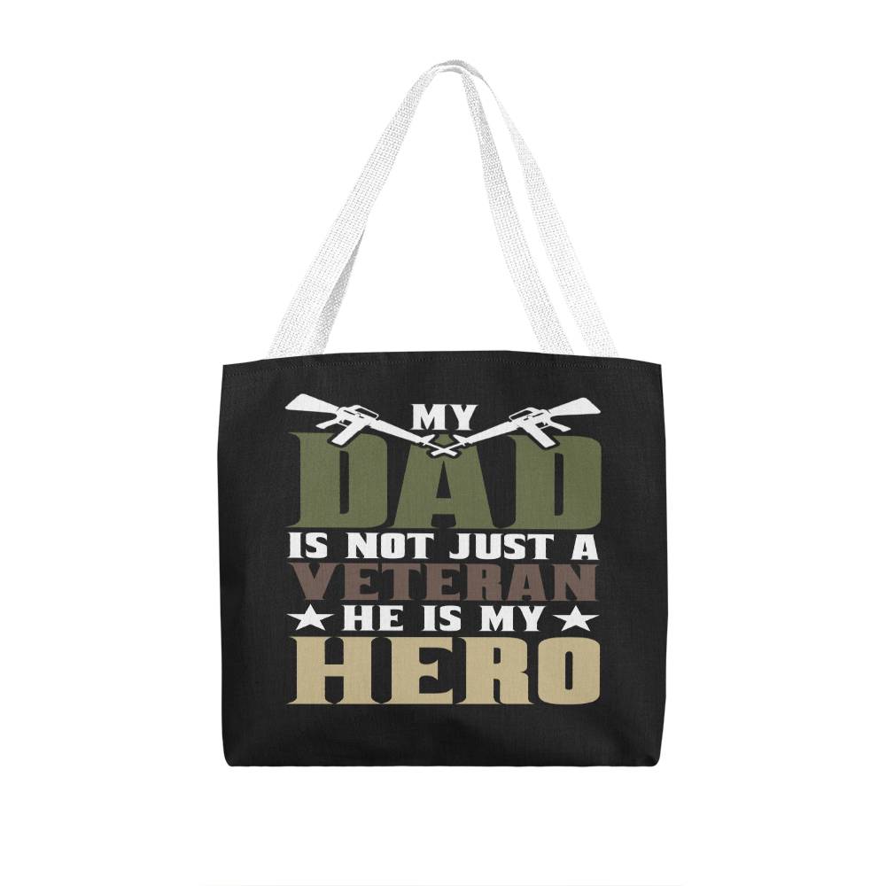 Jewelry 16" x 16" / White My Dad Is My Hero - Classic Tote Bag GiftsByJeff Gifts By Jeff Pittsburgh PA