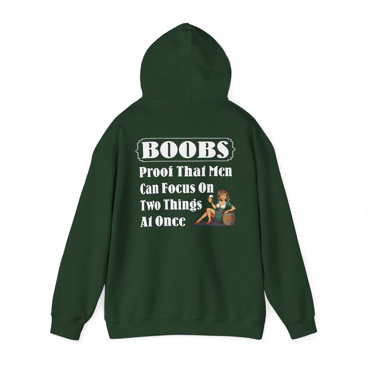 Funny Hooded Sweatshirt - 'BOOBS, Proof That Men Can Focus On Two Things At Once'