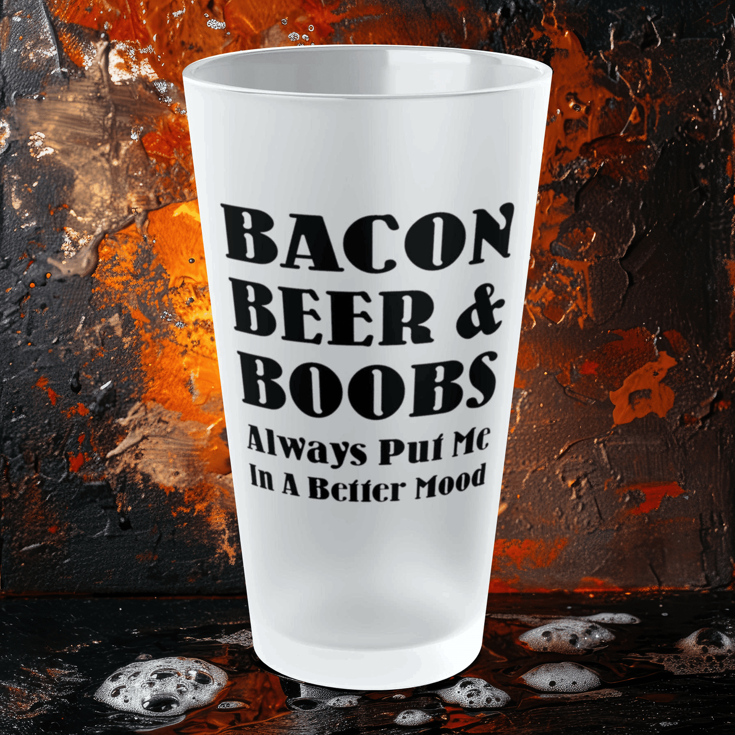 Mug 16oz / Frosted Bacon, Beer, and Boobs Always Put Me In A Better Mood - Frosted Pint Glass, 16oz GiftsByJeff Gifts By Jeff Pittsburgh PA