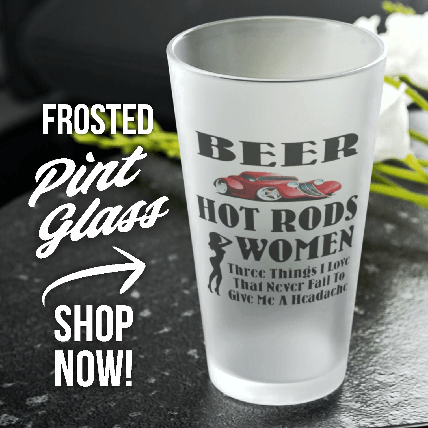 Mug 16oz / Frosted Beer, Hot Rods, Women - Three Things I Love - Frosted Pint Glass, 16oz GiftsByJeff Gifts By Jeff Pittsburgh PA