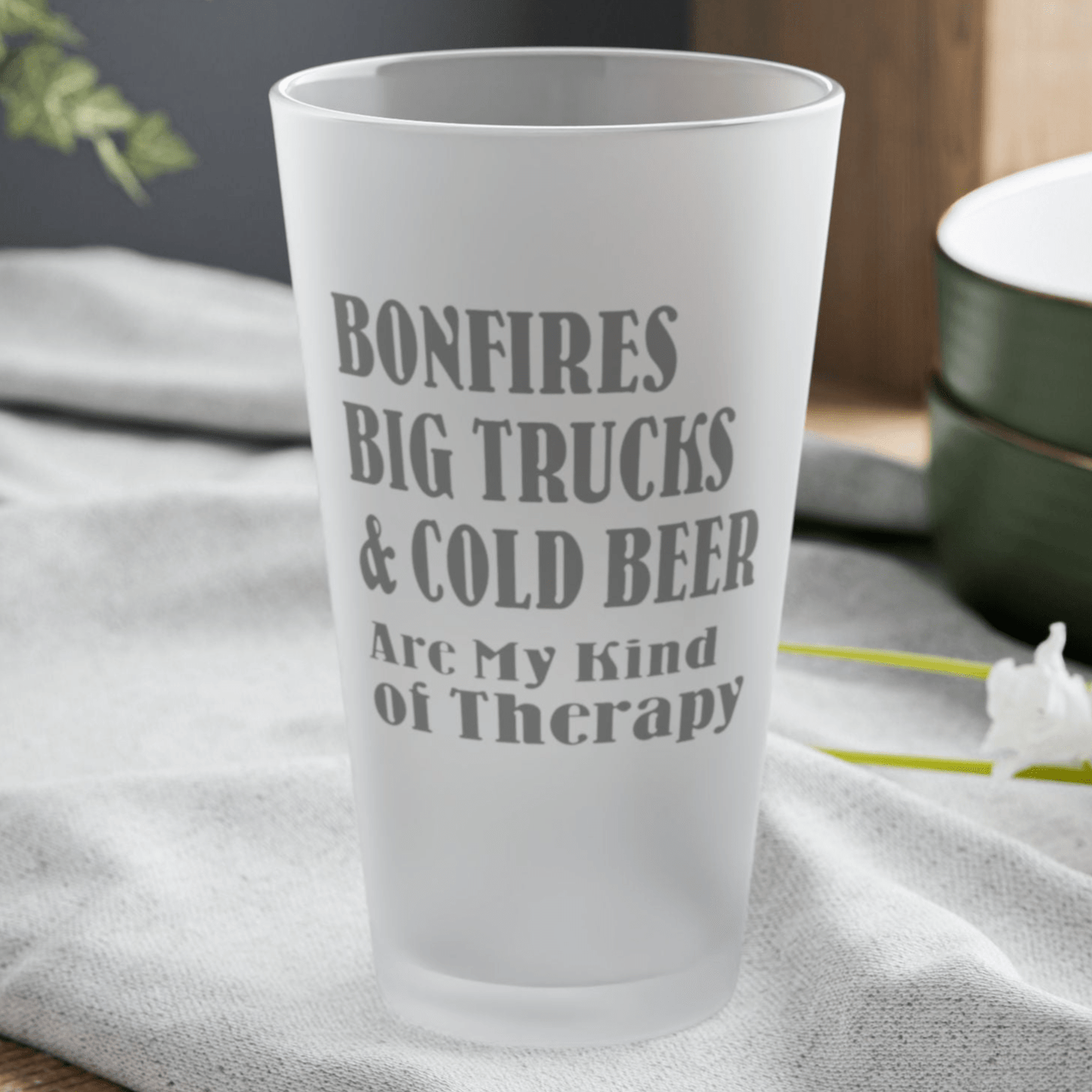 Mug 16oz / Frosted Bonfires, Big Trucks & Cold Beer Are My Kind Of Therapy - Frosted Pint Glass, 16oz GiftsByJeff Gifts By Jeff Pittsburgh PA