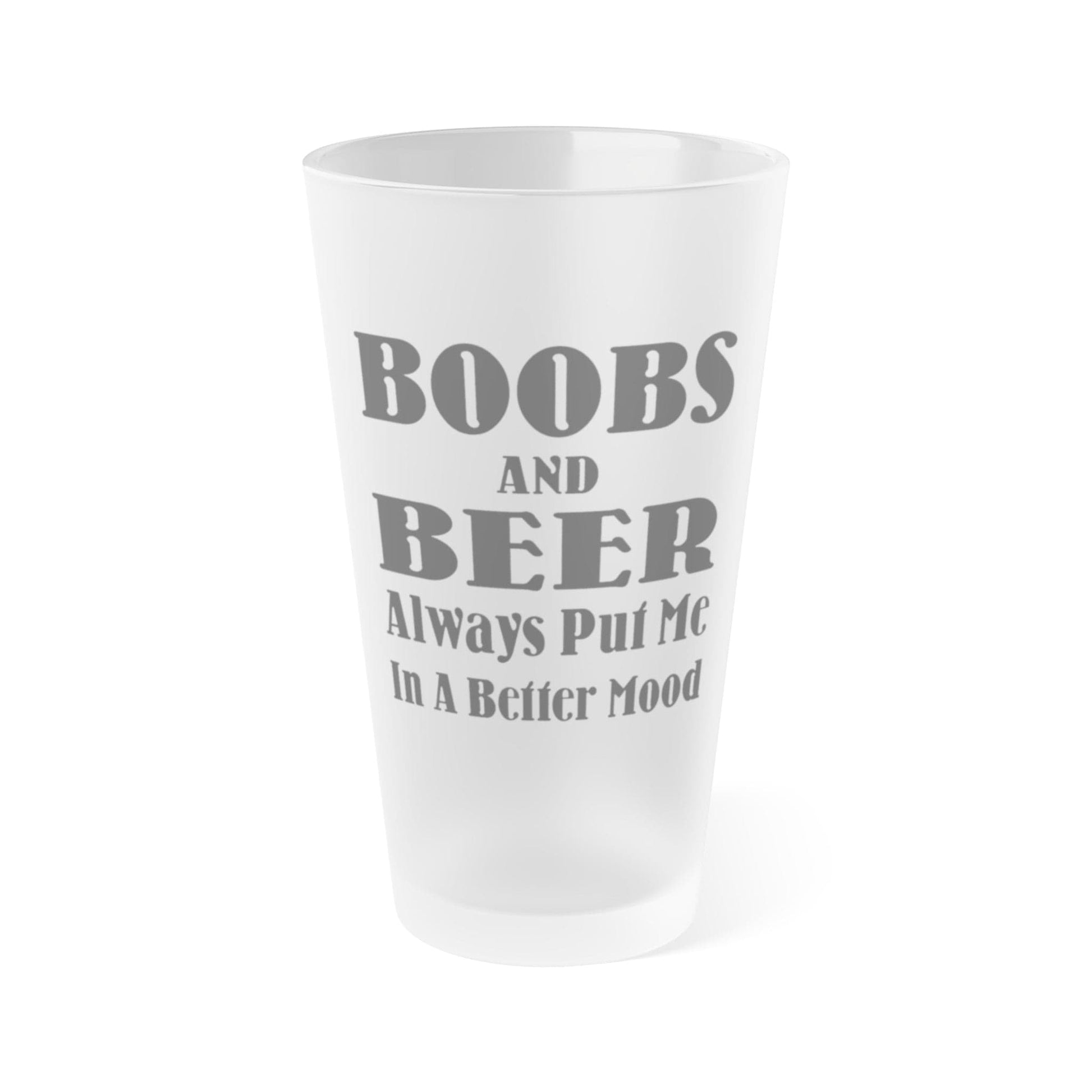 Mug 16oz / Frosted BOOBS and BEER Always Put Me In A Better Mood - Frosted Pint Glass, 16oz GiftsByJeff Gifts By Jeff Pittsburgh PA