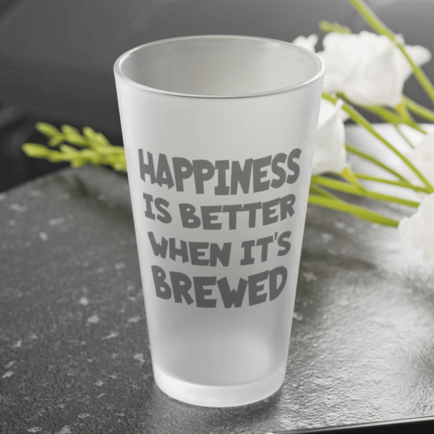 Mug 16oz / Frosted HAPPINESS Is Better When It's BREWED - Frosted Pint Glass, 16oz GiftsByJeff Gifts By Jeff Pittsburgh PA