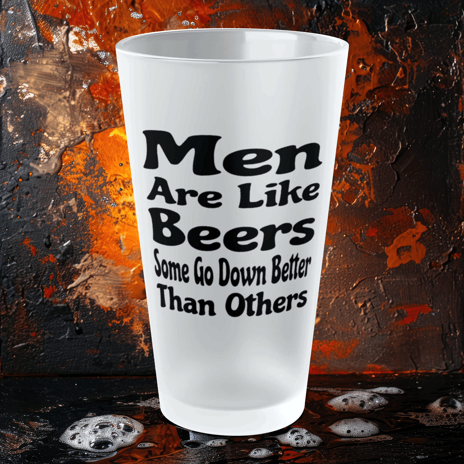 Mug 16oz / Frosted Men Are Like Beers, Some Go Down Better Than Others - Frosted Pint Glass, 16oz GiftsByJeff Gifts By Jeff Pittsburgh PA