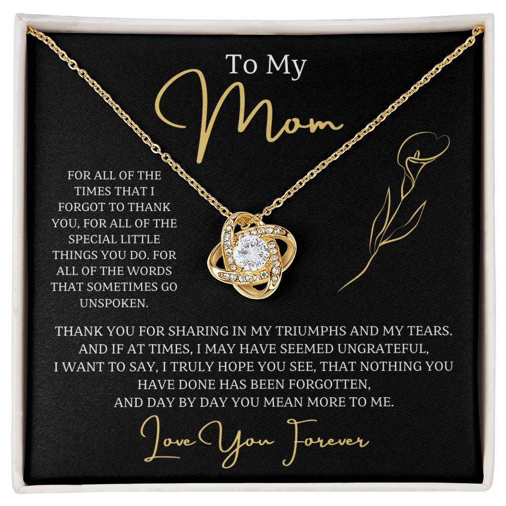 Jewelry 18K Yellow Gold Finish / Standard Box To My Mom, nothing you have done has been forgotten, and day by day you mean more to me. - Love Knot Necklace GiftsByJeff Gifts By Jeff Pittsburgh PA