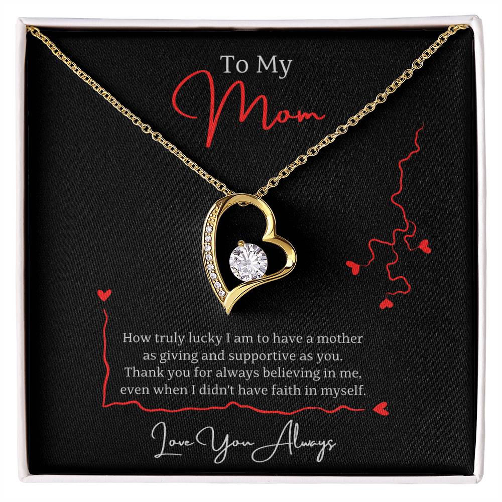 Jewelry 18k Yellow Gold Finish / Standard Box To My Mom, Thank you for always believing in me, even when I didn't have faith in myself. Love You Always - Dazzling Forever Love Necklace GiftsByJeff Gifts By Jeff Pittsburgh PA