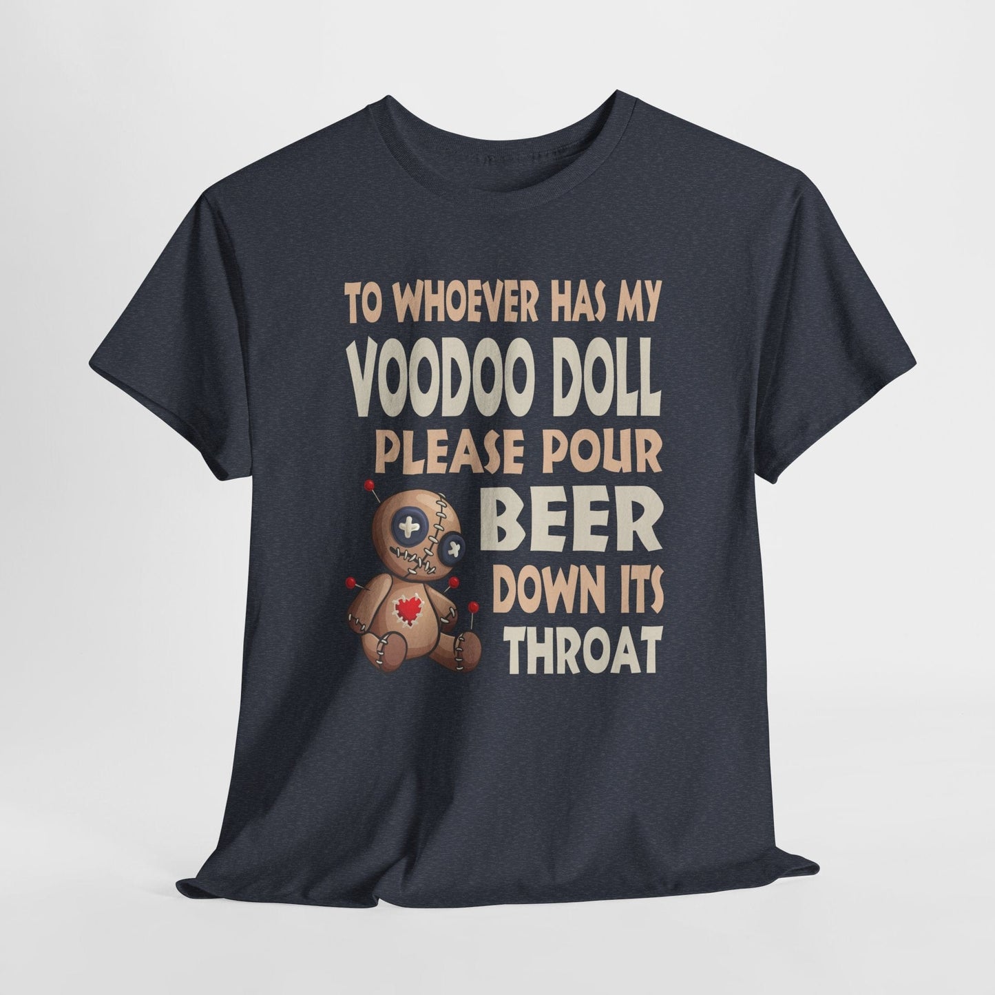 T-Shirt Heather Navy / S Funny Voodoo Doll Beer Pouring Unisex Tee - Gildan 5000 Funny Voodoo Doll Beer Pouring Unisex Tee - Gildan 5000 GiftsByJeff Gifts By Jeff Pittsburgh PA