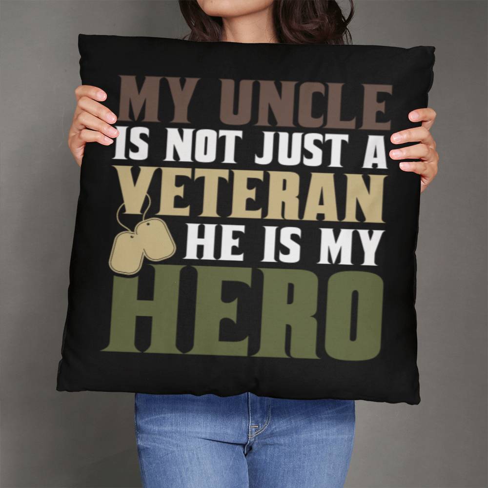 Jewelry 26" x 26" My Uncle Is Not Just A Veteran, He Is Also My Hero - Classic Camo Patriotic Pillow GiftsByJeff Gifts By Jeff Pittsburgh PA