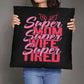 Jewelry 26" x 26" Super Mom, Super Wife, Super Tired - Custom Throw Pillow GiftsByJeff Gifts By Jeff Pittsburgh PA