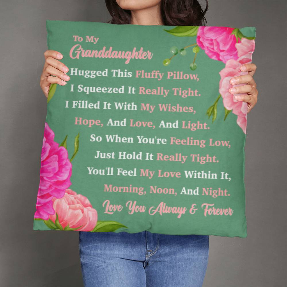 Jewelry 26" x 26" To My Granddaughter - I Hugged This Fluffy Pillow, You'll Feel My Love Within It. Beautiful Custom Throw Pillow. Perfect For Graduation. GiftsByJeff Gifts By Jeff Pittsburgh PA