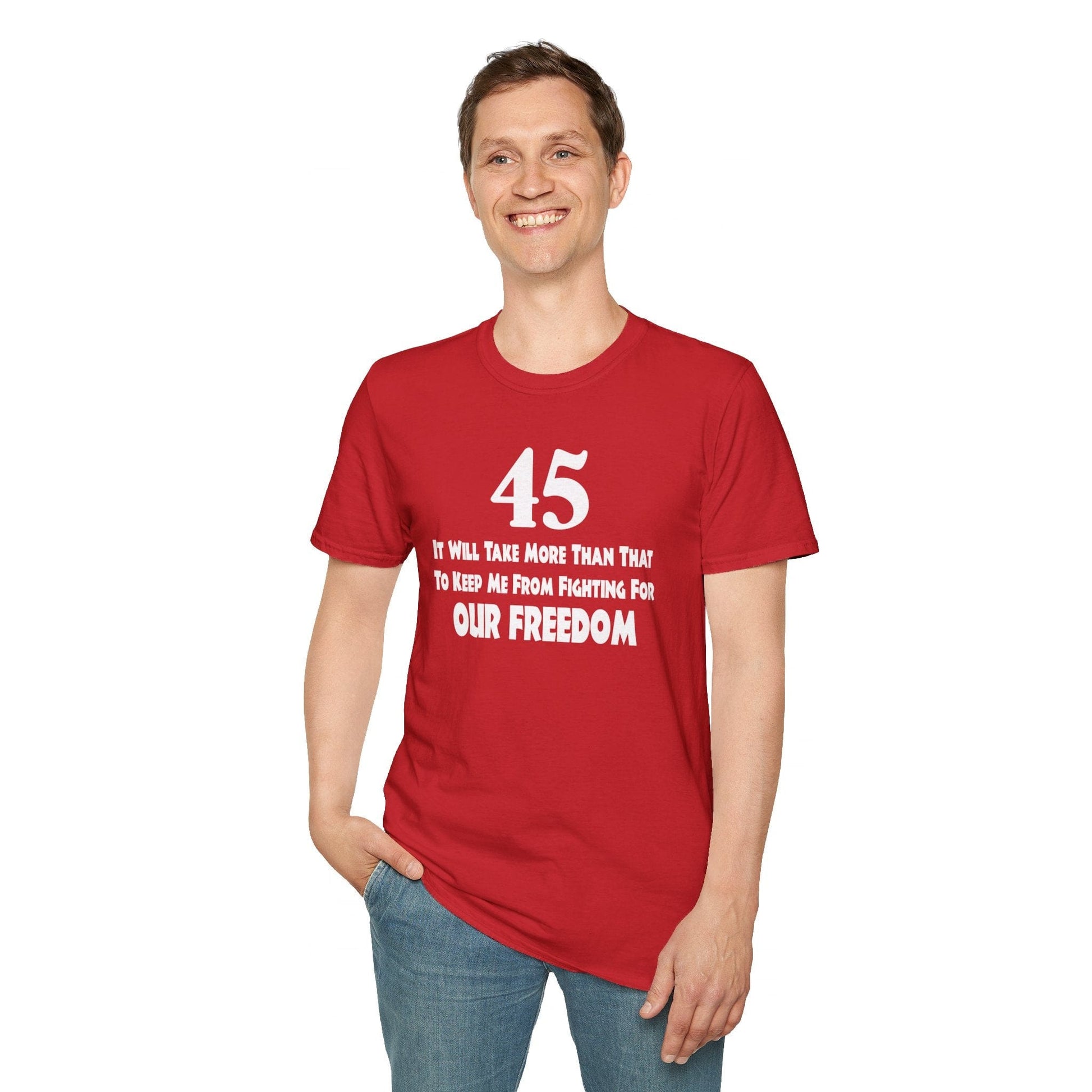 T-Shirt 45 For OUR FREEDOM - Front & Back Design -Unisex Softstyle T-Shirt GiftsByJeff Gifts By Jeff Pittsburgh PA