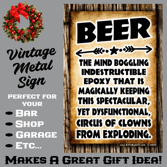 accessories BEER, The Glue Holding This Together - Vertical 12" x 18" Vintage Metal Sign BEER, The Glue Holding This Together - Vertical 12" x 18" Vintage Metal Sign GiftsByJeff Gifts By Jeff Pittsburgh PA