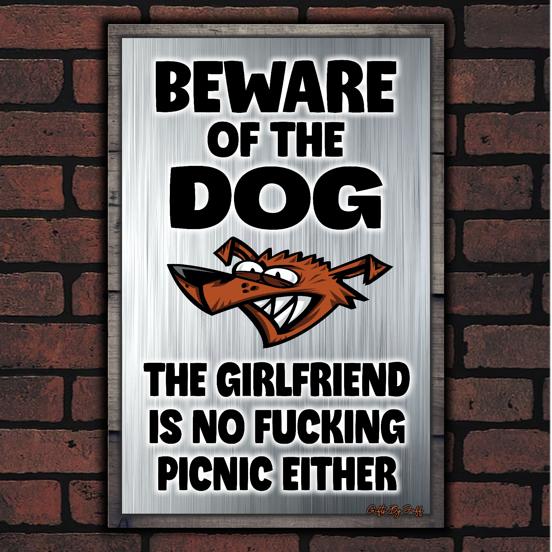 Beware Of The Dog ~ The Girlfriend Is No Fucking Picnic Either