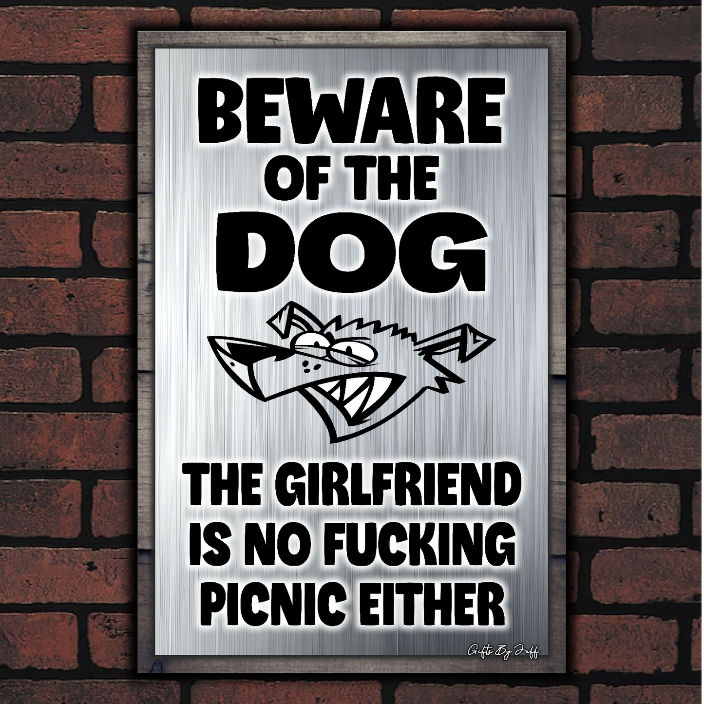 Beware Of The Dog ~ The Girlfriend Is No Fucking Picnic Either