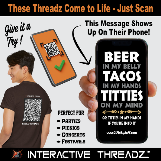 Beer In My Belly, Tacos In My Hands, Titties On My Mind - QR Code Shirt - Gildan 5000 Unisex T-shirt