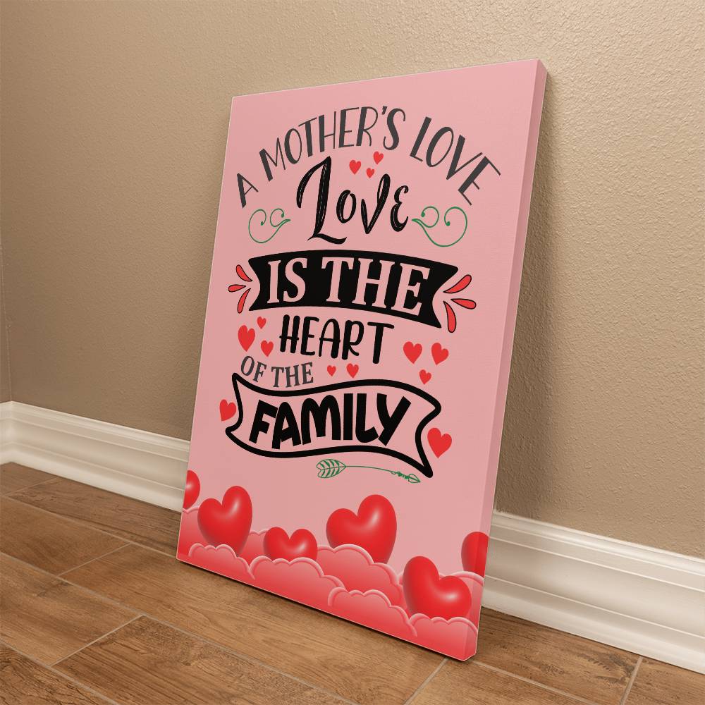 Jewelry A Mother's Love Is The Heart Of The Family ~ Gallery Wrapped Canvas Print GiftsByJeff Gifts By Jeff Pittsburgh PA