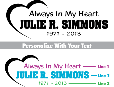 Car Decals Always In My Heart™ - Celebration Of Life Decal GiftsByJeff Gifts By Jeff Pittsburgh PA