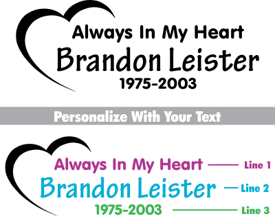 Car Decals Always In My Heart™ - Celebration Of Life Decal GiftsByJeff Gifts By Jeff Pittsburgh PA