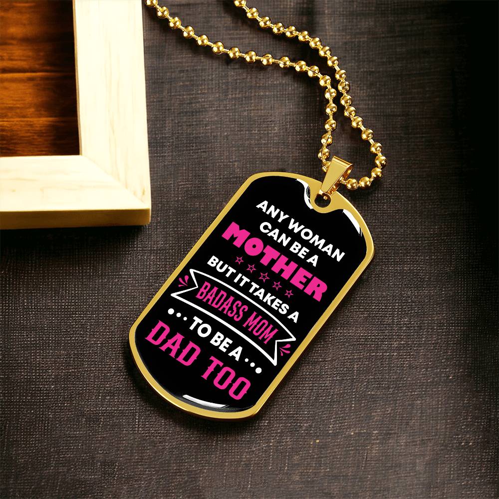 Jewelry Any woman can be a mother but it takes a BADASS MOM to be a dad too. Father's day gift for Single Mom Necklace. GiftsByJeff Gifts By Jeff Pittsburgh PA