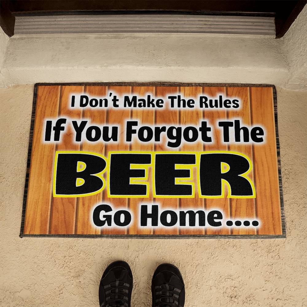 Welcome Mat, I Don't Make The Rules.